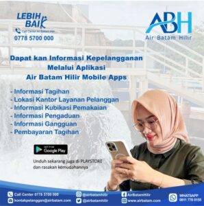 Air Batam Hilir (ABH) Mobile Apps Memudahkan Pelanggan Mendapat Informasi