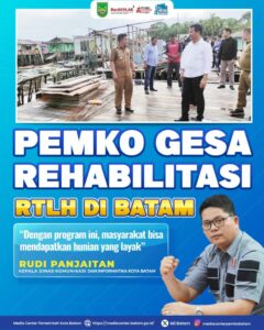 Pemko Gesa Rehabilitasi RTLH di Batam