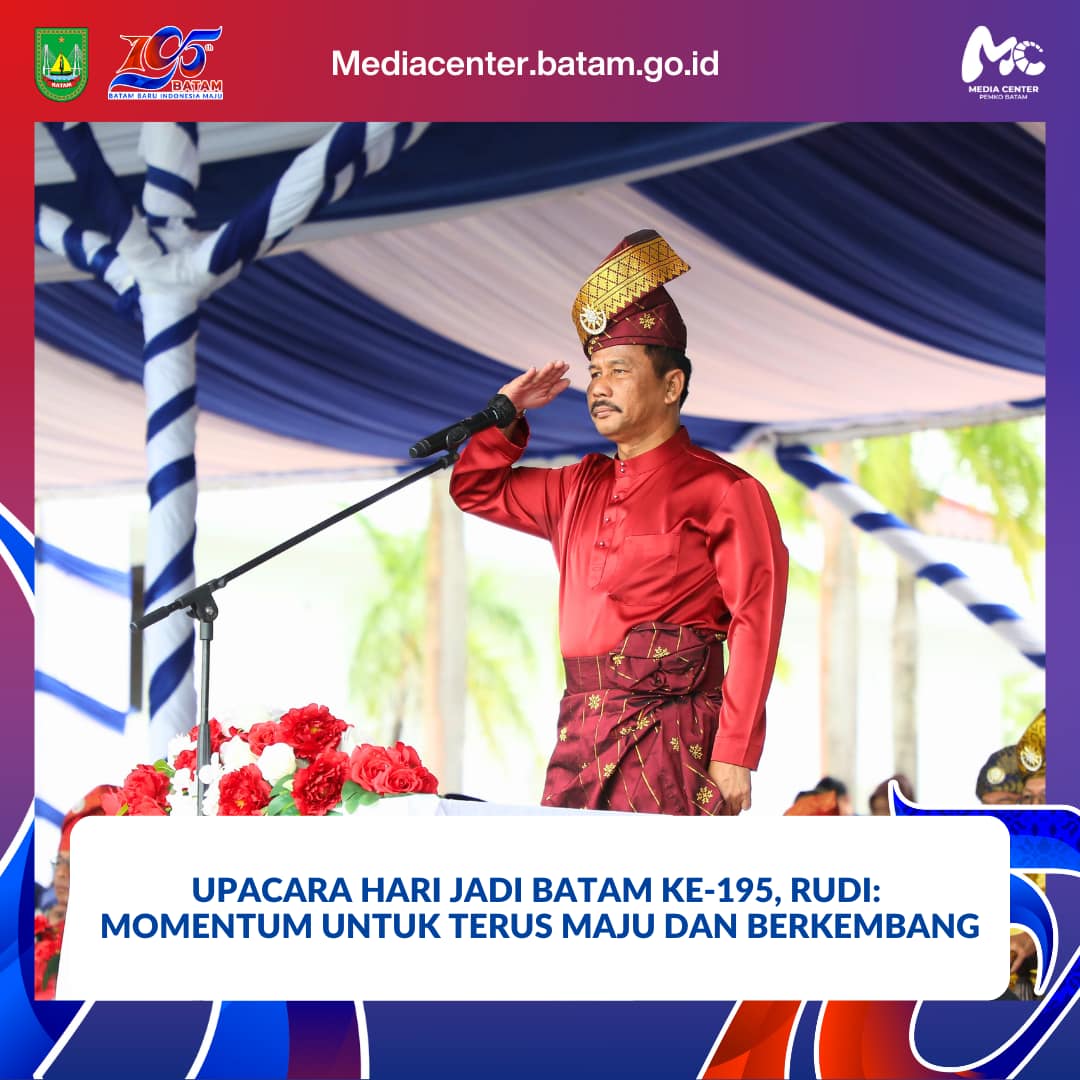 Wali Kota Batam, Muhammad Rudi, bertindak sebagai Inspektur Upacara pada Peringatan Hari Jadi Kota Batam ke-195 Tahun 2024 yang digelar dengan khidmat di Dataran Engku Puteri, Batam Centre, Rabu (18/12/2024).