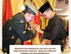 Pengukuhan Pengurus LAM Kota Batam Berlangsung Khidmat, Amsakar Perkuat Sinergi LAM dan Pemerintah