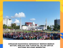 Amsakar Nakhodai Semangat Bersih-bersih Batam, Ribuan ASN Turun ke Jalan untuk Gotong Royong Serentak