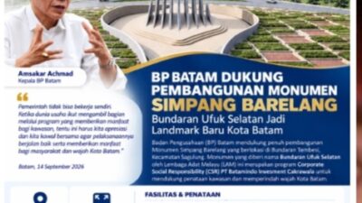 BP Batam Dukung Pembangunan Monumen Simpang Barelang, Bundaran Ufuk Selatan Jadi Landmark Baru Kota Batam